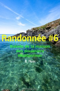 Randonnée 6 Balade de la maison des douaniers - Moëlan/mer